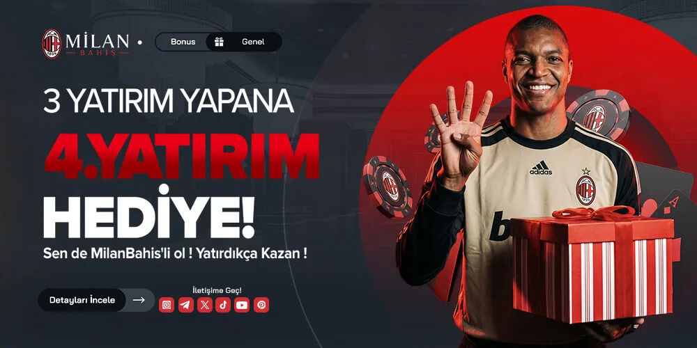 MilanBahis 3 yatırım yapana 4. yatırım hediye kampanyası